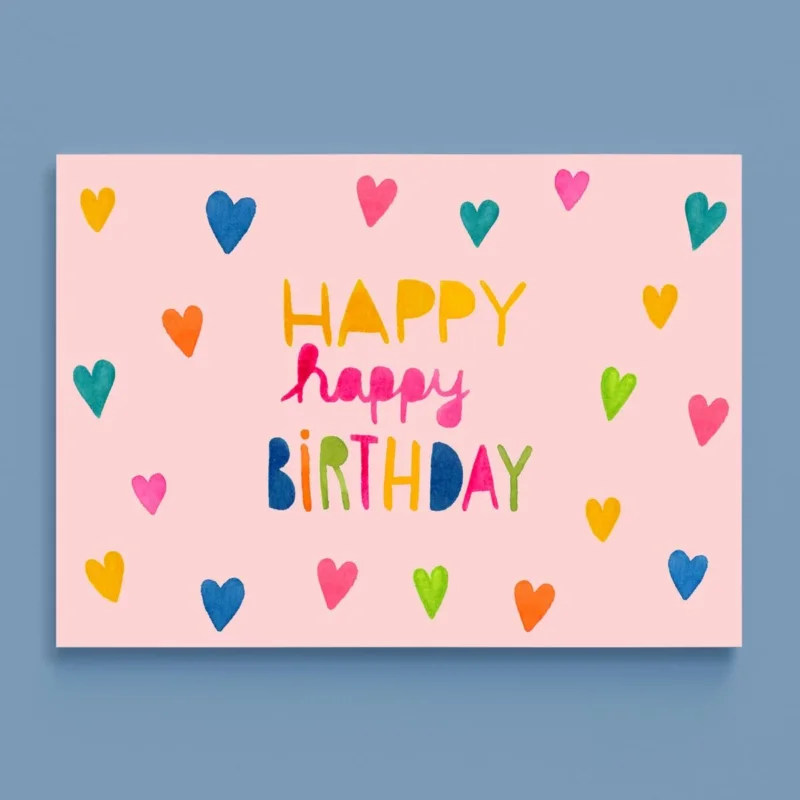 Postkarte von Frau Ottilie_Happy happy birthday mit kunterbuntem Schriftzug und Herzen