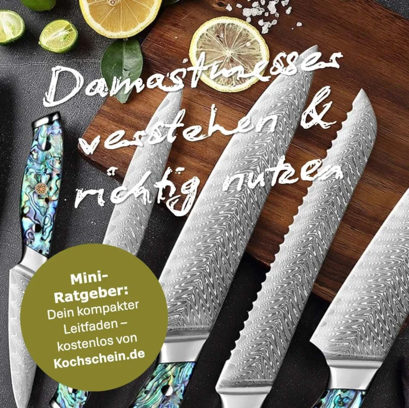 Damastmesser – Der ultimative Mini Ratgeber (eBook - PDF) - Kochschein