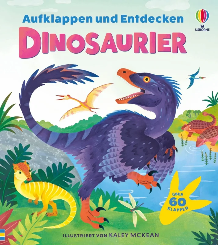 Aufklappen und Entdecken Dinosaurier von Kaley McKean_Usborne Verlag_Buchcover